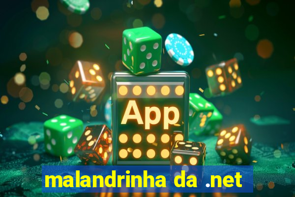 malandrinha da .net